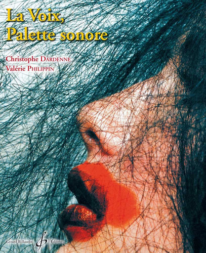 LA VOIX, PALETTE SONORE