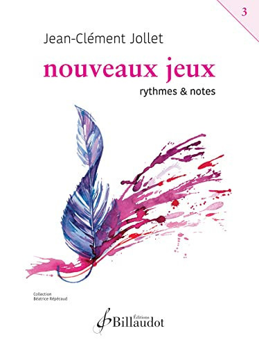 NOUVEAUX JEUX DE RYTHMES - T03 - NOUVEAUX JEUX DE RYTHMES - VOLUME 3
