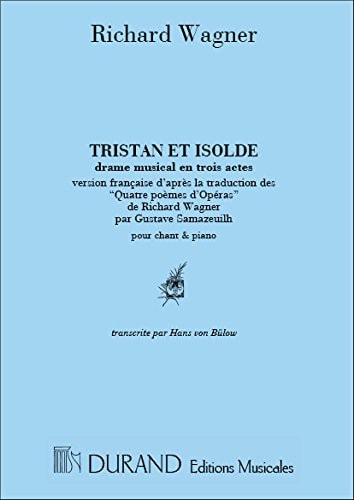 TRISTAN ET ISOLDE CHT-PIANO (FR-ALLBULOW-SAMAZUILH CHANT