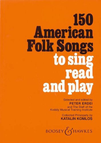 150 AMERICAN FOLK SONGS CHANT
