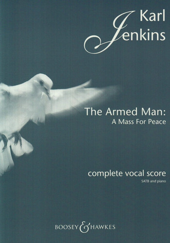 THE ARMED MAN - A MASS FOR PEACE (COMPLETE) CHANT