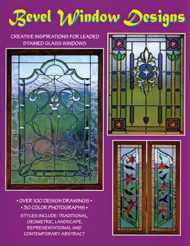 Bevel Window Designs - 100 Stained Glass Patterns