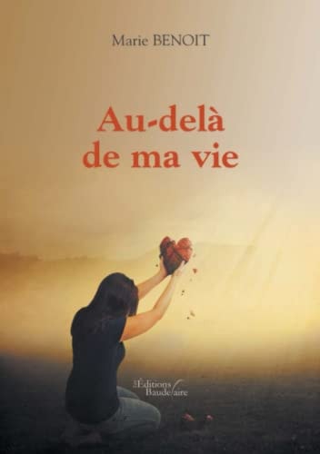 Au-delà de ma vie