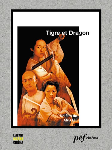 Tigre et dragon Scénario du film