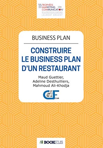 Business Plan Construire le business plan d'un restaurant