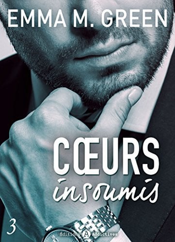 Cœurs insoumis - 3 (French Edition)