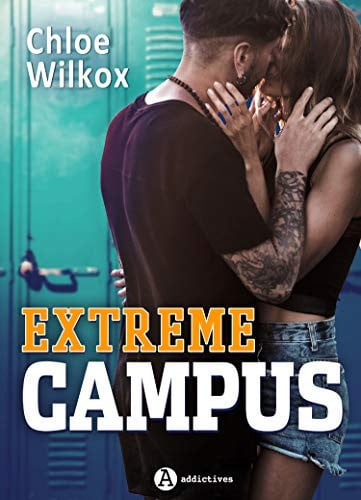 Extreme Campus (French Edition)