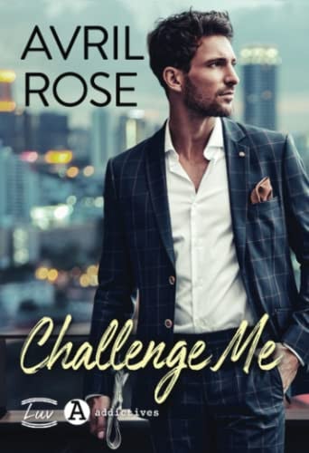 Challenge Me (French Edition)