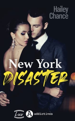 New York Disaster (French Edition)