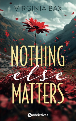 Nothing Else Matters (French Edition)