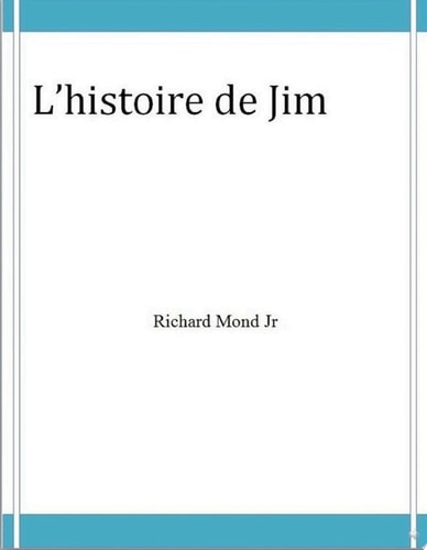 L'histoire de Jim