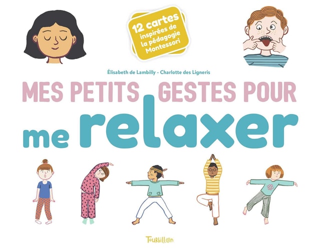 Coffret Mes petits gestes pour me relaxer Avec 12 cartes inspirées de la pédagogie Montessori