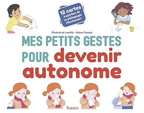 Mes petits gestes pour devenir autonome 12 cartes inspirées de la pédagogie Montessori