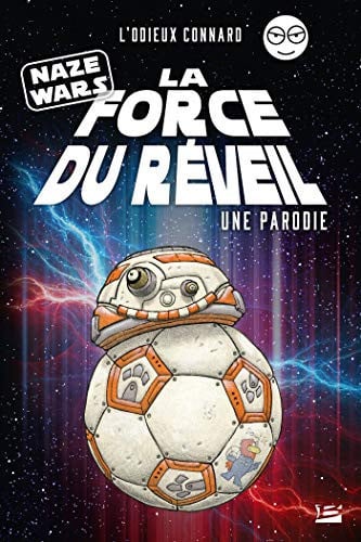 Naze Wars La Force du réveil