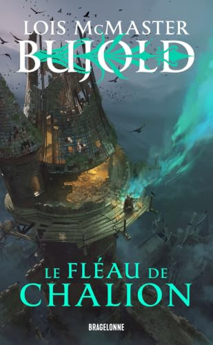 Le Monde des Cinq Dieux, T1 : Le Fléau de Chalion