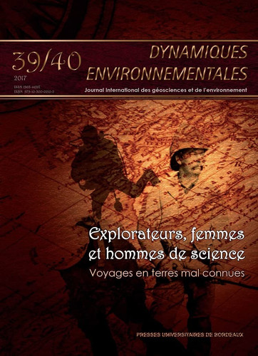 Explorateurs, femmes et hommes de science : voyages en terres mal connues