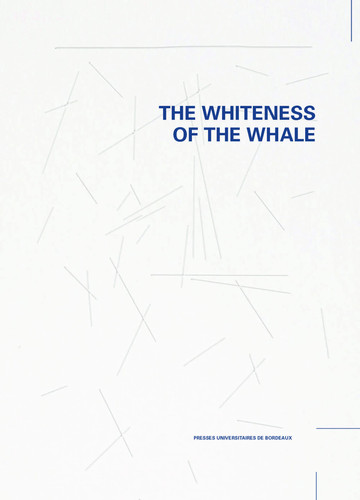 The whiteness of the whale recherche en arts et expérience collective