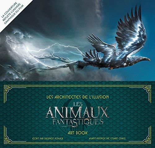 Les architectes de l'illusion "Les animaux fantastiques