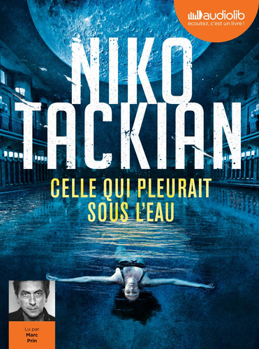 Celle qui pleurait sous l'eau: Livre audio 1 CD MP3