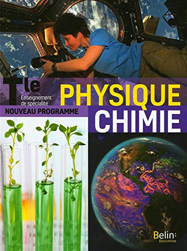 Physique Chimie Tle Enseignement de spécialité