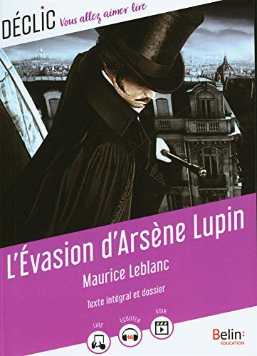 L'évasion d'Arsène Lupin