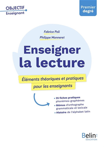 Enseigner la lecture: Éléments théoriques et pratiques pour les enseignants