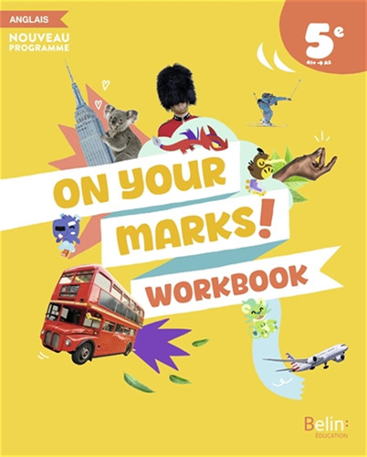 Workbook Anglais 5e On your marks!: Workbook élève