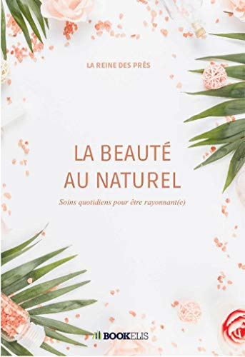 La Beauté au naturel