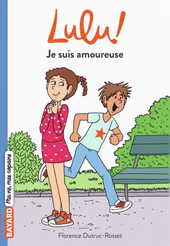 Lulu, Tome 01 Je suis amoureuse