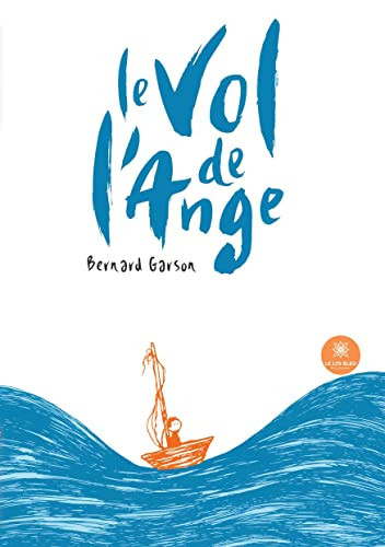 Le vol de l'ange