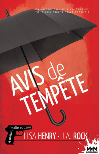 Avis de tempête: À malin, malin et demi, T3