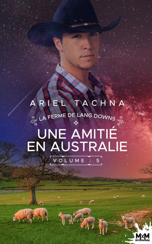 Une amitié en Australie: La ferme de Lang Downs, T5