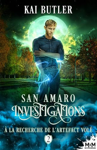 À la recherche de l'artefact volé: San Amaro Investigations, T2