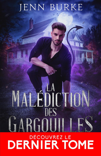 Coeur de pierre: La malédiction des gargouilles, T3 (French Edition)