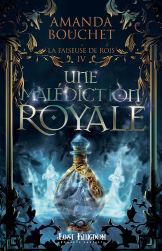 Une malédiction royale: La Faiseuse de roi 4