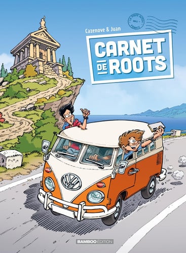 Carnet de Roots Tome 1