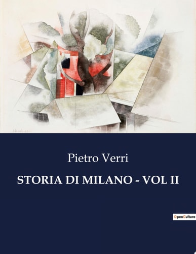 Storia di Milano: Vol. II
