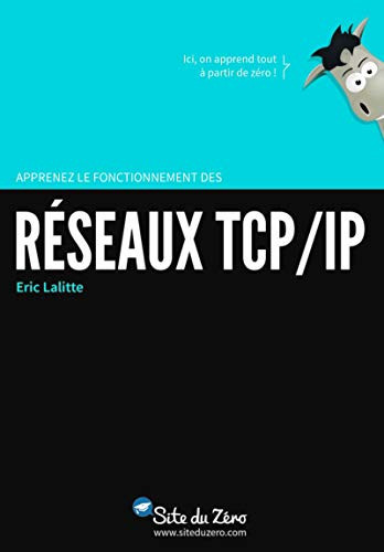 Apprenez le fonctionnement des réseaux TCP-IP