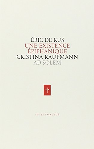 Une existence épiphanique Cristina Kaufmann (1939-2006)