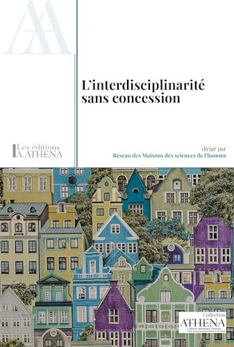 L'interdisciplinarité sans concession