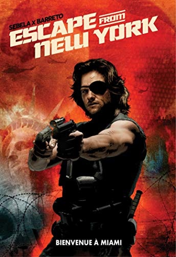 Escape from New York Tome 1