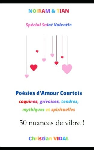 Noiram & Tian Spécial Saint Valentin