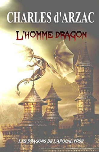 L'HOMME DRAGON (French Edition)