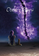 Outre-Temps : Livre II Outre-Temps, T2
