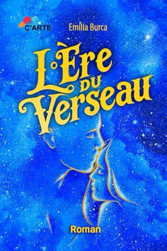 L'Ère du Verseau (French Edition)