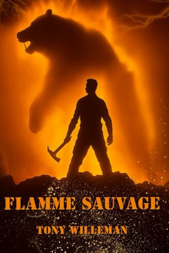 Flamme Sauvage (French Edition)