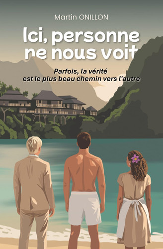 Ici, personne ne nous voit (French Edition)