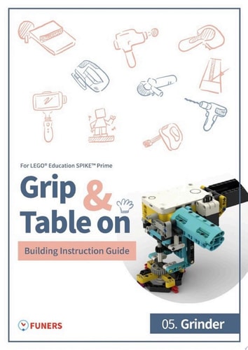 SPIKETM Prime 05. Grinder Building Instruction Guide