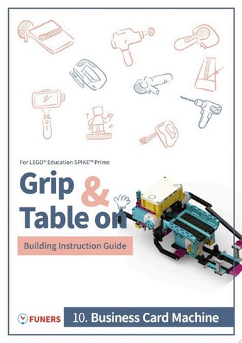 SPIKETM Prime 10.Business Card Machine Building Instruction Guide
