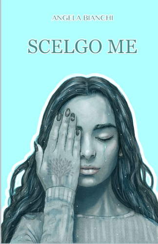 Scelgo me (Italian Edition)